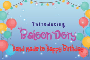 Reviewing Baloon Dory: A Playful Font for Creative Branding