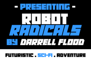 Robot Radicals: A Futuristic Font for Crafters