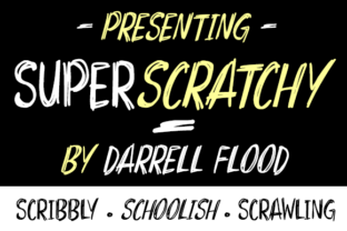 Superscratchy: A Bold and Playful Display Font
