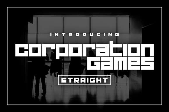 Upgrade Your Brand with Corporation Games Straight Font